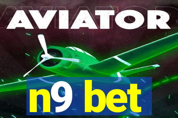 n9 bet